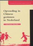 T. Pels, P. Geense - Opvoeding in chinese gezinnen in Nederland