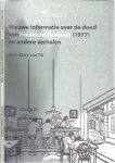 Tol, Jean-Marc van - Nieuwe Informatie over de dood van President Oswaldo (1977) en andere verhalen
