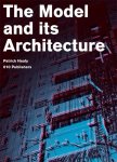 P. Healy - The Model and its Architecture
