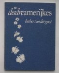 GEEST, B. VAN DER, - Deidreamerijkes.
