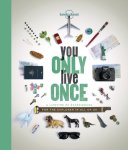Lonely Planet - Lonely Planet You Only Live Once A Lifetime of Experiences for the Explorer in all of us
