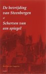 Martijn Van Tiggelen 236697 - De bevrijding van Steenbergen of Scherven van een spiegel documentaire roman