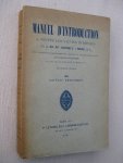 Cornely et Merk, s.j. - Manuel d'introduction à toutes les Saintes Édritures. Tome second. Nouveau Testament.