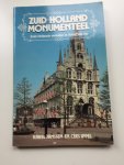 Janssen, Karel (foto's)  en Cees Ippel (tekst) - Zuid-holland monumenteel. Zuid-Hollands verleden in foto's van nu