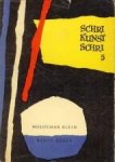  - SchriKunstSchri. Ein Almanach für alter und neuer Kunst. Fünfter Band