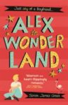Simon James Green - Alex in Wonderland