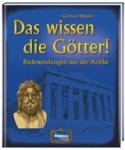Gerhard Wagner - Das wissen die Götter!