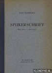 Foppema, Yge - Spijkerschrift. Mei 1940 - Mei 1945