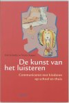 E. Verliefde, M. Stapert - De kunst van het luisteren communiceren met kinderen op school en thuis