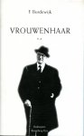 Bordewijk, F. - Vrouwenhaar e.a.