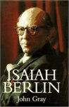 Gray, John - Isaiah Berlin Gray, John - Isaiah Berlin