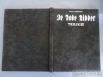 Willy Vandersteen / Martin Lodewijk en Claus. - De Rode Ridder Trilogie. De grot van de beer. De Blauwe heks. De Judasgraal. [Luxe uitgave.]