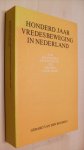 Boomen Gerard van den - Honderd jaar vredesbeweging in Nederland