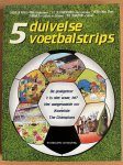 Hec Leemans, Willy Vandersteen - 5 duivelse voetbalstrips