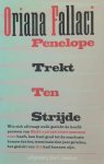 FALLACI Oriana - Penelope trekt ten strijde