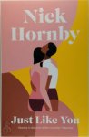 Nick Hornby 21347 - Just like you