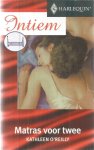 O'Reilly, Kathleen - Matras voor twee