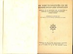 Schaick H.J.J. van a.h.d. Imprimatur Dr.J. de Jong Aartsbisschop van Utrecht - De vier evangelien en de handelingen der apostelen .. De heilige schrift