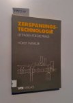 Winkler, Horst: - Zerspanungstechnologie