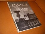 Mathey, Francois. - Chateaux de France.