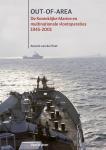 Peet, Anselm J. van der - Out-of-area. De Koninklijke Marine en multinationale vlootoperaties 1945-2001.