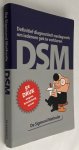 Wit, Peter de, - DSM. De Sigmund Methode. (Definitief diagnostisch naslagwerk om iedereen voor gek te verklaren)