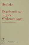 Hesiodos, [Vert.] Wolther Kassies - De geboorte van de goden - Werken en dagen Vertaald door Wolther Kassies