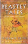 Seth, Vikram - Beastly Tales