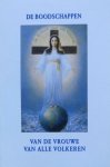 Diverse auteurs - De Boodschappen van de Vrouwe van alle Volkeren