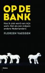 Florien Vaessen 133177 - Op de bank - hoe ik ziek werd van mijn werk net als een miljoen andere Nederlanders