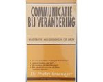 Larsen,Groenewegen Buiter - Communicatie bij verandering (de praktijkmanager) Larsen,Groenewegen Buiter - Communicatie bij verandering (de praktijkmanager)