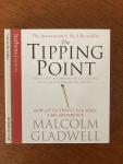 Gladwell, Malcolm - The Tipping Point / How Little Things Can Make A Big Difference