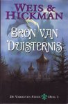 Weis, M.  Hickman, T. - De verheven steen / 1 Bron van duisternis / druk 1