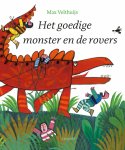 Max Velthuijs - Het goedige monster en de rovers
