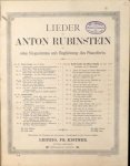 Rubinstein, Anton: - Lieder von Anton Rubinstein: Op. 32, No. 4: Es war ein alter König. No. 6. Der Asra