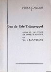 Koopmans, W.J. - Frikkedillen 1: oan de alde Trijegreppel: rymkes, teltsjes en foardrachten