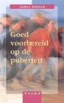 James Dobson, Rick Dobson - Goed Voorbereid Op De Puberteit