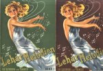 Lehár, Franz - Léhar Melodien: 30 Lieder Und Tänze, Band I & Léhar Melodien: 30 Lieder Und Tänze, Band II (2 volumes)