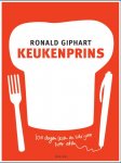 Ronald Giphart 11011 - Keukenprins 100 dagen lezen en schrijven over eten