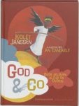 Janssen, Kolet - God & Co. Over geloven altijd en overal