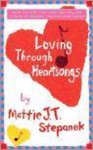 Mattie J T Stepanek - Loving through Heartsongs