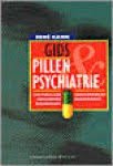 Kahn, René - Gids pillen en psychiatrie. Ziektebeelden, herkenning, behandeling, geneesmiddelen, bijwerkingen