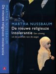 Nussbaum, Martha Craven - De Nieuwe Religieuze Intolerantie: Een uitweg uit de politiek van de angst