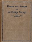 Thomas van Kempen - De Heilige Maagd - Kempen, Thomas van-De Heilige Maagd