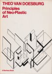 Doesburg, Theo van - Principles of Neo-Plastic Art. With an introduction by Hans M. Wingler and a postcript by H.L.C. Jaffe