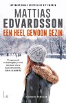 Mattias Edvardsson - Een heel gewoon gezin