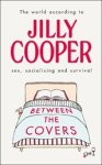 Jilly Cooper - Between the Covers