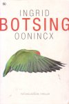 Oonincx, Ingrid - Botsing
