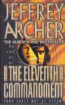Archer, Jeffrey - The Eleventh Commandment