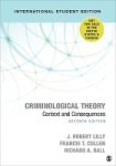 Lilly, J. Robert, Cullen, Francis T., Ball, Richard A. - Criminological Theory